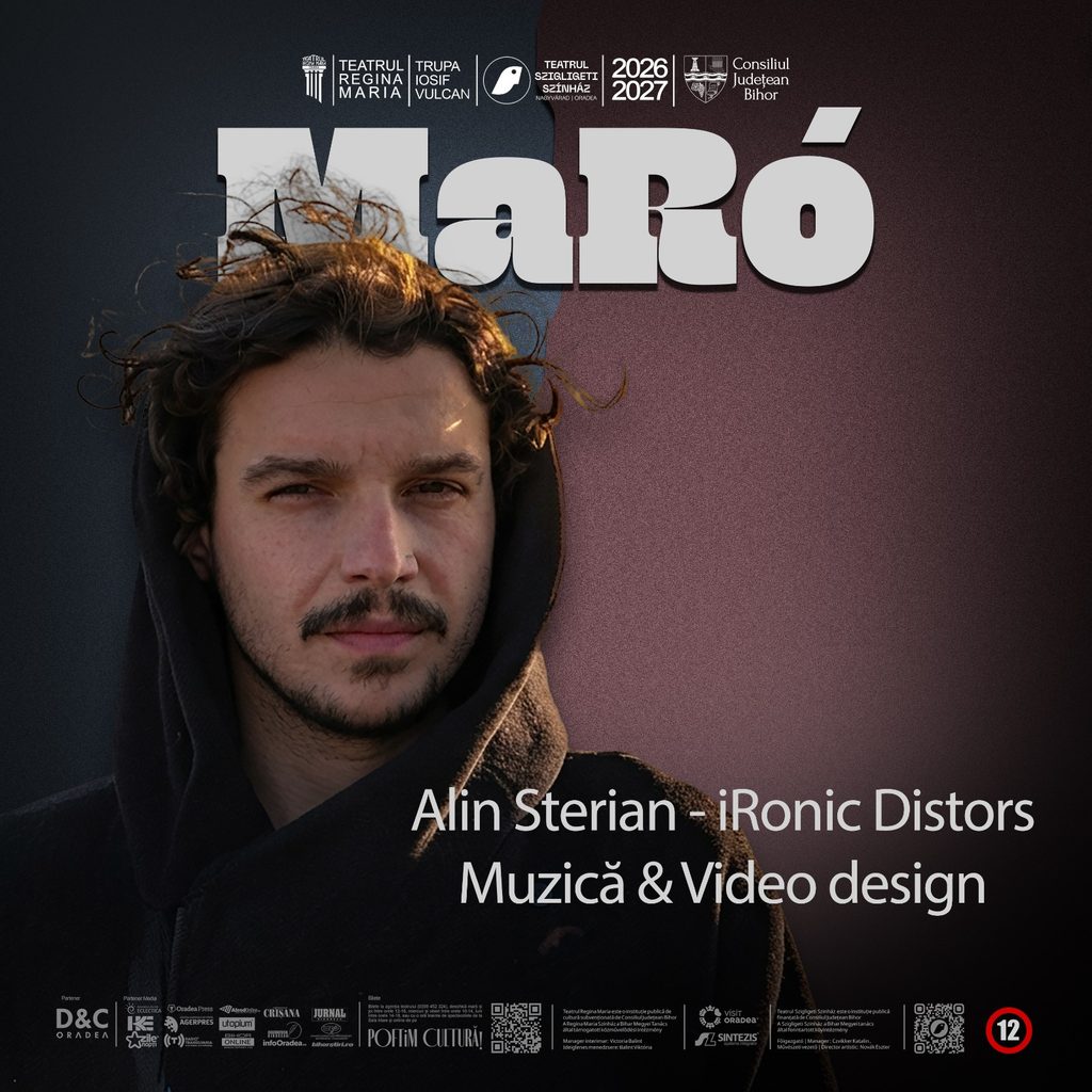 Alin - Teatrul Regina Maria Oradea Poster featuring a man in a dark hoodie against a two-tone gradient, promoting Alin Sterian – iRonic Distors, Muzică & Video design.