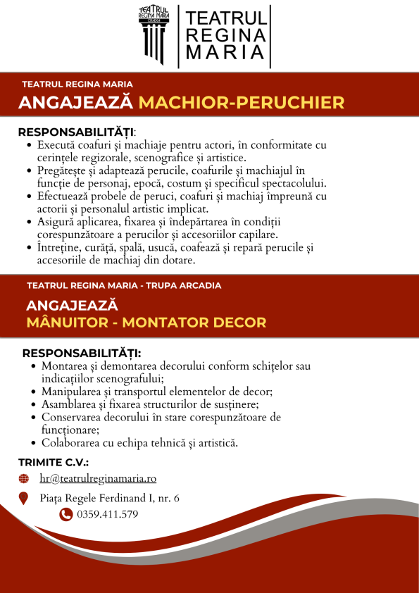 Poster publicitar al firmei Teatru Regalina Maria, cerințe și responsabilități pentru angajarea unui machior-peruchier, cu contacte la sfârșit.